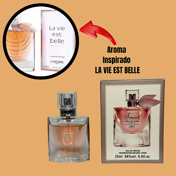 LA VIE EST BELLE MINIATURA 25ML SMART N387