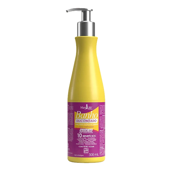 Banho Siliconizado Super Condicionante 10 Benefícios 300ml - Mary Life CosméticosBanho Siliconizado Super Condicionante 10 Benefícios 300ml