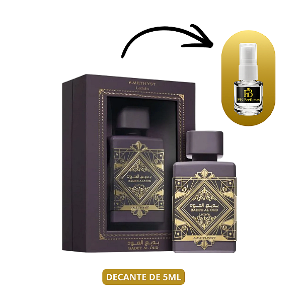 (Decant 5ml) Bade'e Al Oud Amethyst EDP Unissex – Lattafa