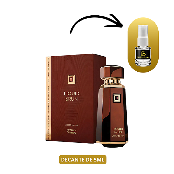 (Decant 5ml) Liquid Brun Limited Edition EDP Unissex – French Avenue