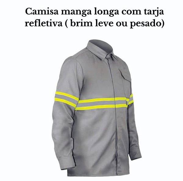 Camisa Manga longa com punho com tarja refletiva no corpo