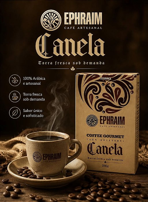 Café Moído Gourmet CANELA Ephraim 100% Arábica 250g