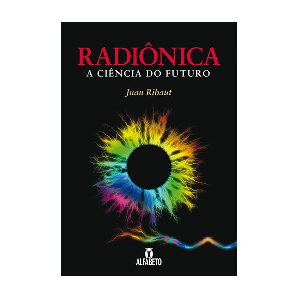 Livro - Radiônica A Ciência do Futuro