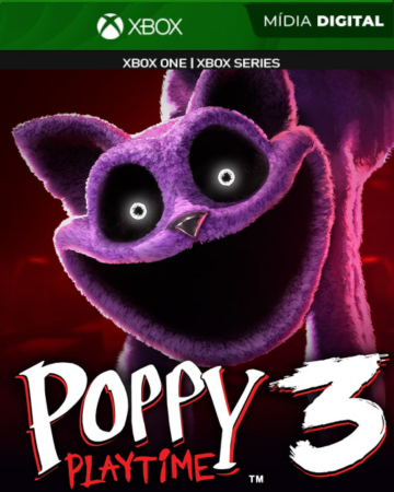 POPPY PLAYTIME: CAPÍTULO 3 - XBOX ONE & SERIES S/X - MÍDIA DIGITAL
