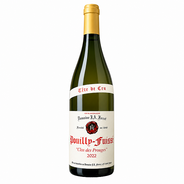 POUILLY-FUISSÉ TÊTE DE CRU "CLOS DES PROUGES" 2022 JA FERRET