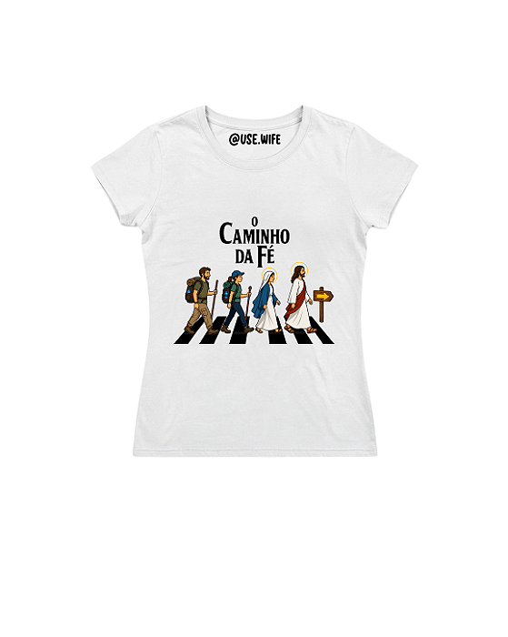 Camiseta Caminho da Fé - Baby Look