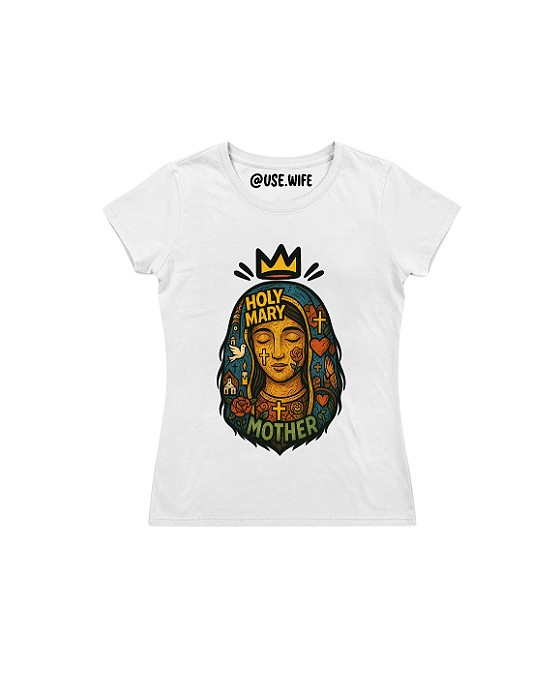 Camiseta Holy Mary - Baby Look