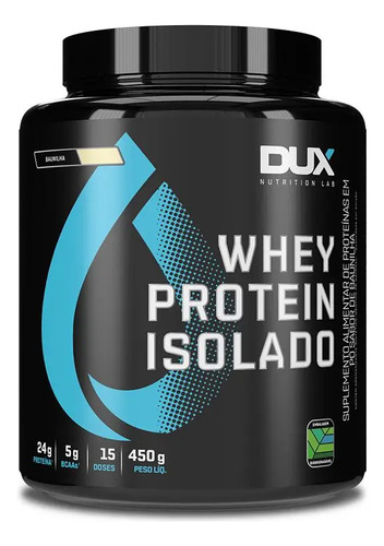 WHEY PROTEIN ISOLADO DUX 450G - BAUNILHA