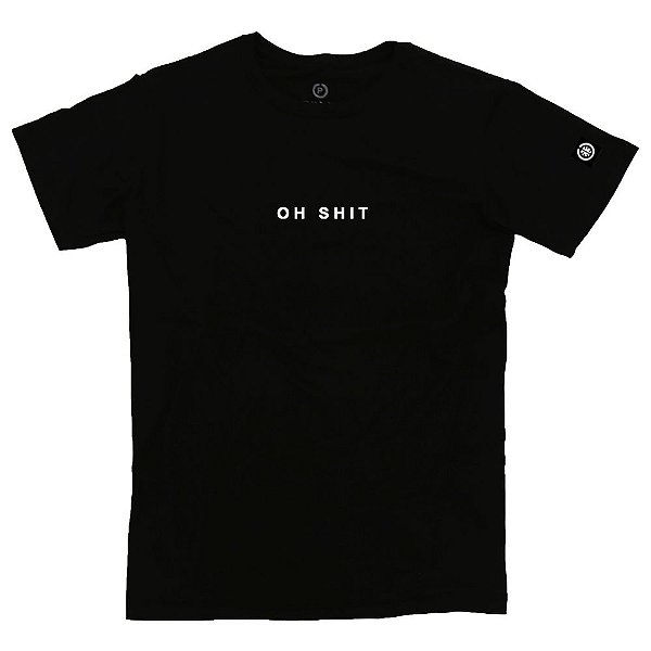 Camiseta Oh Shit