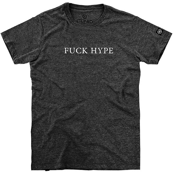 Camiseta Fuck Hype