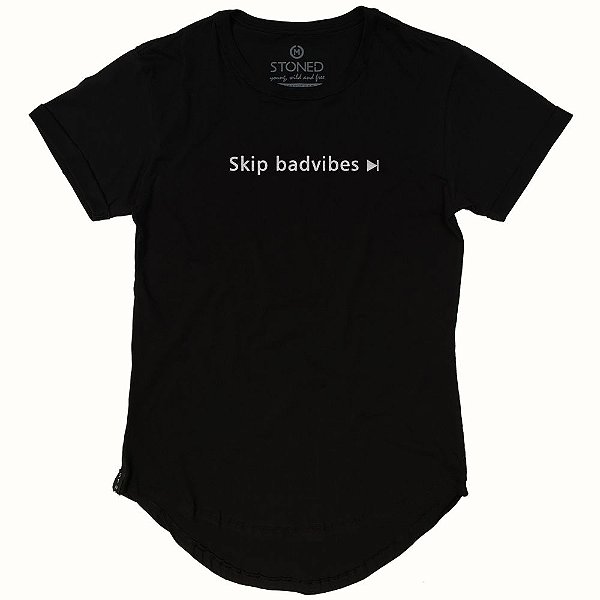 Camiseta Longline Skip Bad Vibes
