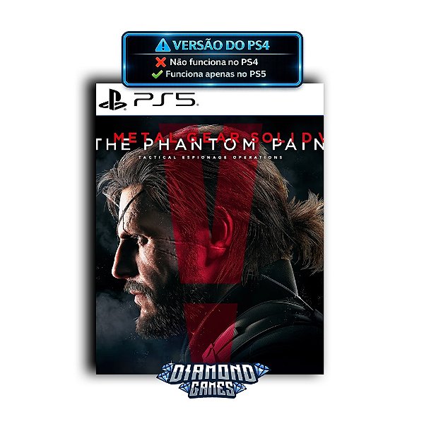 METAL GEAR SOLID V THE PHANTOM PS5 I VERSÃO DIGITAL