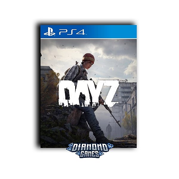 DayZ PS4 I VERSÃO DIGITAL