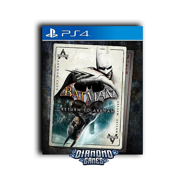 Batman: Return to Arkham PS4 I VERSÃO DIGITAL