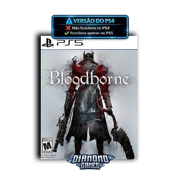 Bloodborne PS5 I VERSÃO DIGITAL