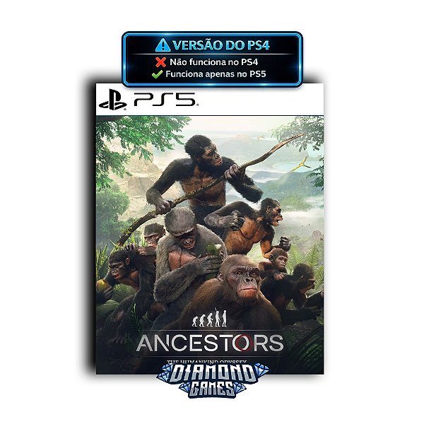 Ancestors: The Humankind Odyssey PS5 I VERSÃO DIGITAL