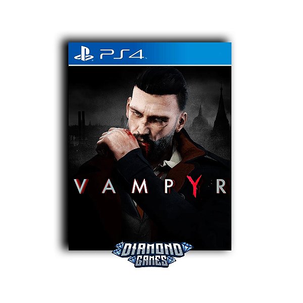 Vampyr PS4 I VERSÃO DIGITAL