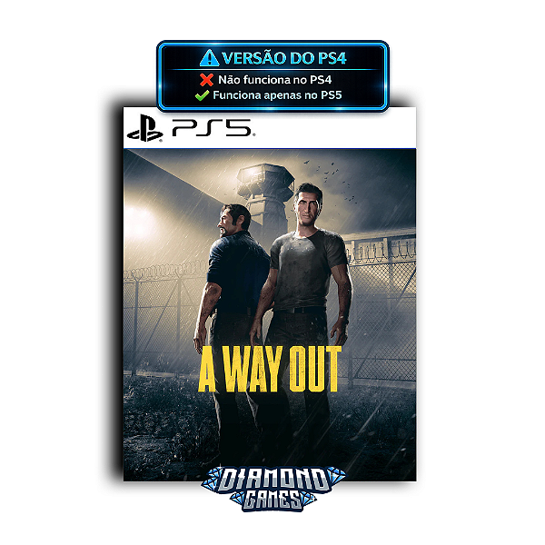 A Way Out PS5 I VERSÃO DIGITAL