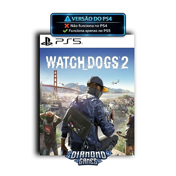 Watch Dogs 2 Deluxe Edition PS5 I VERSÃO DIGITAL
