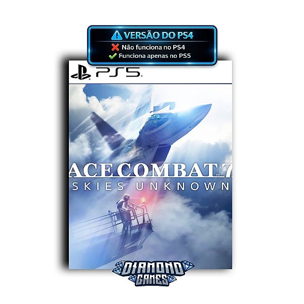 ACE COMBAT 7: SKIES UNKNOWN PS5 I VERSÃO DIGITAL