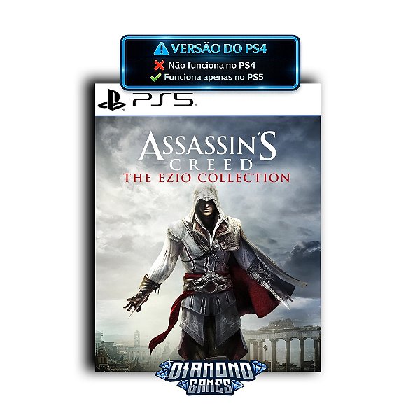 Assassin's Creed The Ezio Collection PS5 I VERSÃO DIGITAL