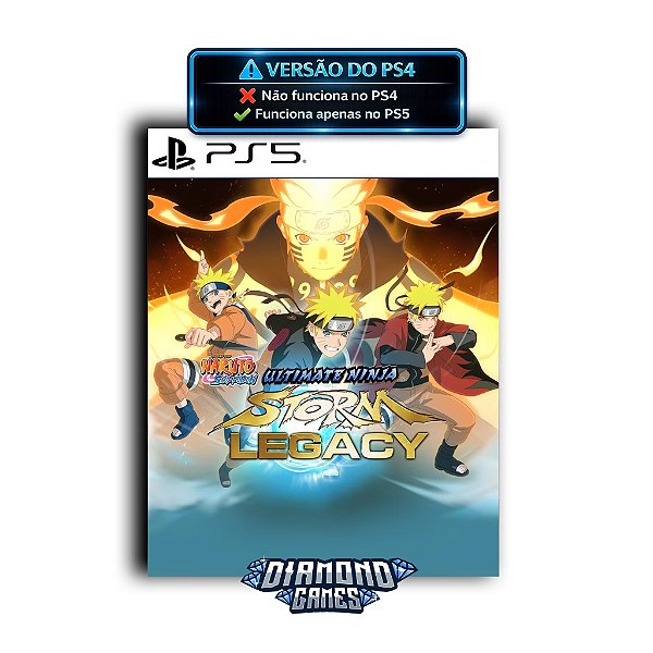 NARUTO SHIPPUDEN: Ultimate Ninja STORM Legacy PS5 I VERSÃO DIGITAL