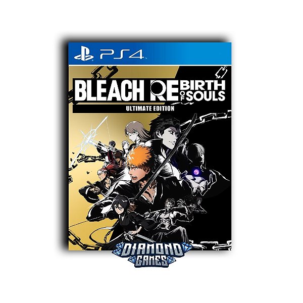 BLEACH Renascimento das Almas Edição Ultimate PS4 I VERSÃO DIGITAL