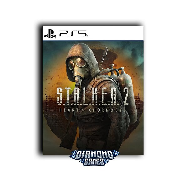 S.T.A.L.K.E.R. 2: Heart of Chornobyl PS5 I VERSÃO DIGITAL