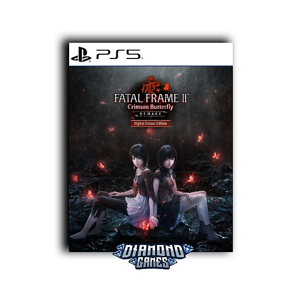 FATAL FRAME II: Crimson Butterfly REMAKE Digital Deluxe Edition PS5 I VERSÃO DIGITAL