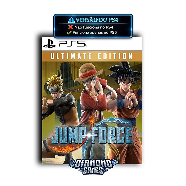 JUMP FORCE - Edição Suprema PS5 I VERSÃO DIGITAL