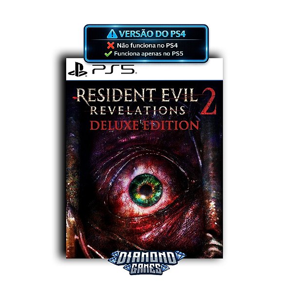 Resident Evil Revelations 2 Edição de Luxo PS5 I VERSÃO DIGITAL