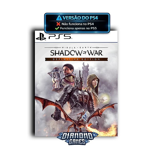 Terra-média: Sombras da Guerra Edição Definitiva PS5 I VERSÃO DIGITAL