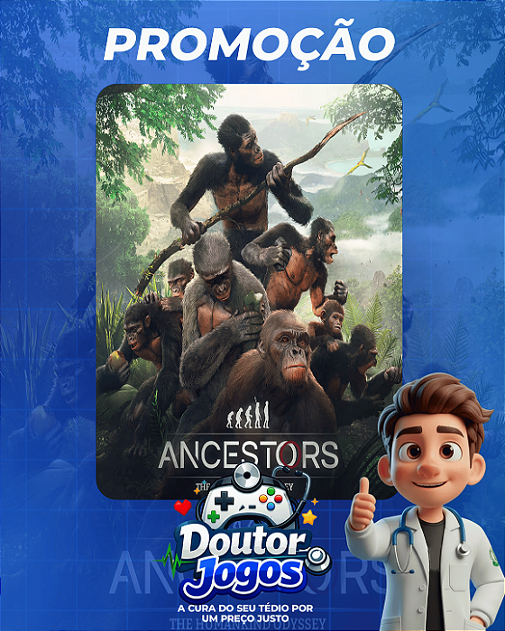 ANCESTORS: THE HUMANKIND ODYSSEY - Mídia Digital PS4/PS5