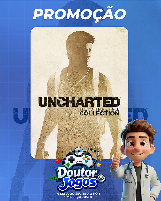 UNCHARTED: The Nathan Drake Collection - Mídia Digital PS4/PS5