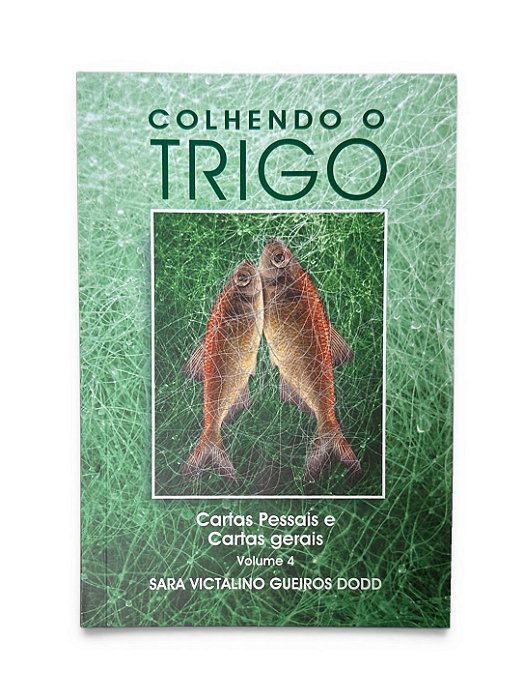 LIVRO COLHENDO O TRIGO 4