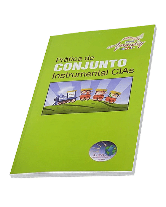 APOSTILA PRATICA DE CONJUNTO INSTRUMENTAL CIAS