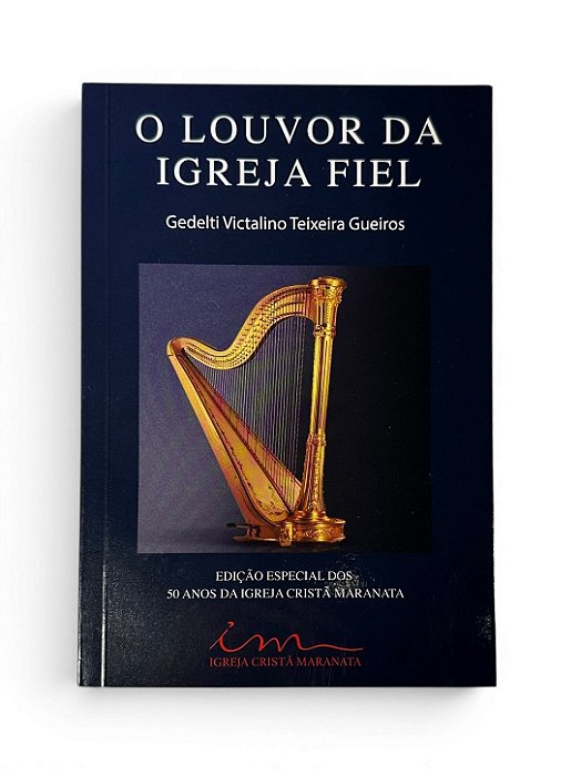LIVRO O LOUVOR DA IGREJA FIEL