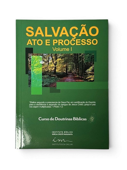 LIVRO SALVAÇÃO ATO E PROCESSO VOLUME I