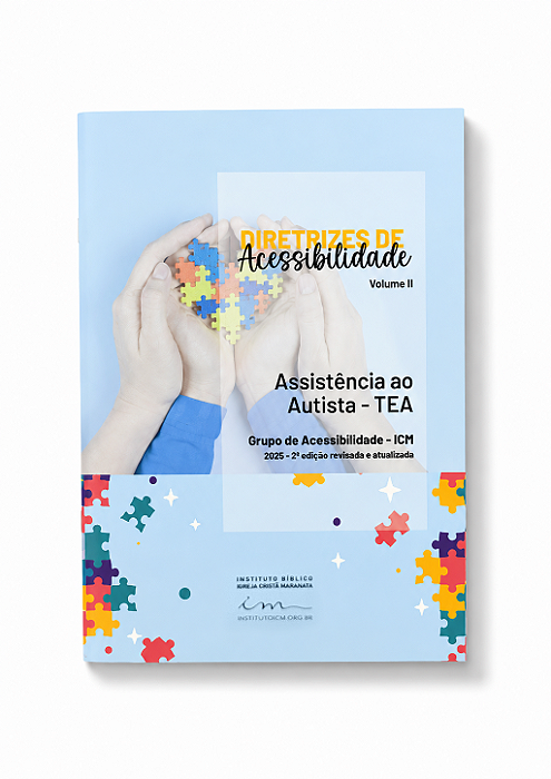 DIRETRIZES DE ACESSIBILIDADE - ASSISTÊNCIA AO AUTISTA (VOLUME II)