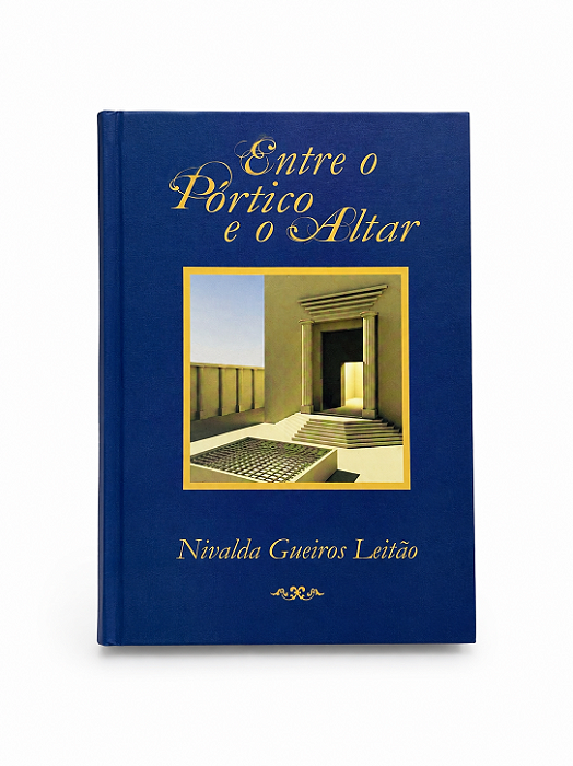 LIVRO ENTRE O PORTICO E O ALTAR