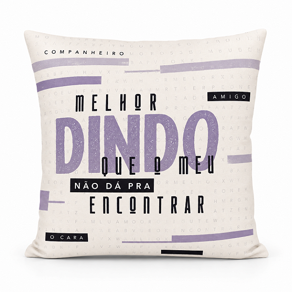 Almofada Melhor Dindo