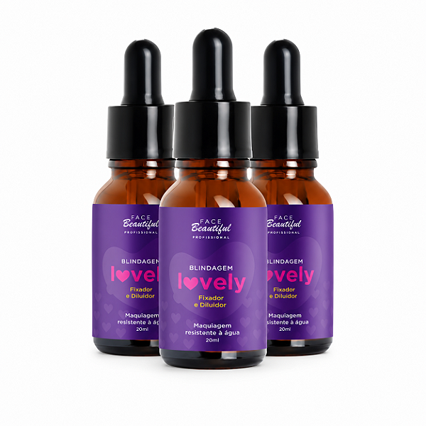 Blindagem Lovely Face Beautiful – Fixador e Diluidor 20ml