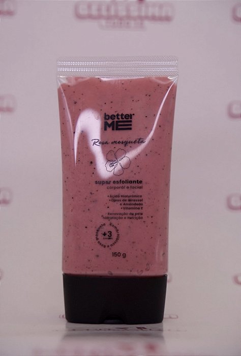 Super Esfoliante Corporal e Facial Rosa Mosqueta Better Me – 150g