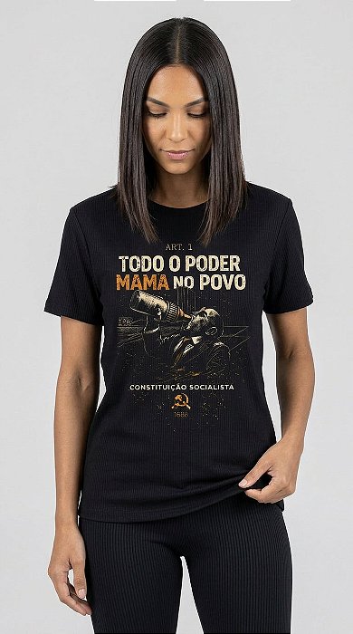 Camiseta Feminina Todo o Poder Mama no Povo
