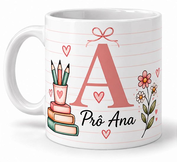 Caneca Minha Prô Personalizada – Inicial + Nome - 325 ml