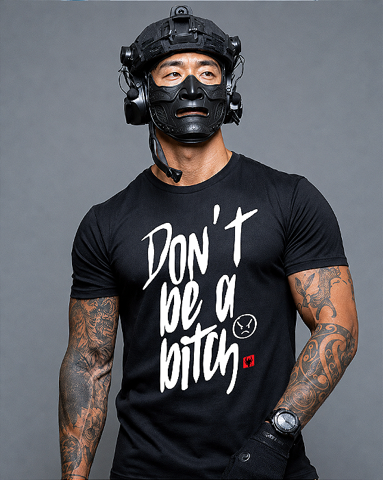 Camiseta Militar Ronin Apparel Don't Be a Bitch Preta