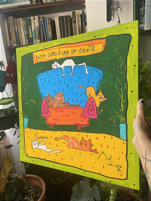 Tela Nada como a casa da gente - gatos