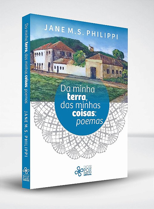 Da minha terra, das minhas coisas: poemas