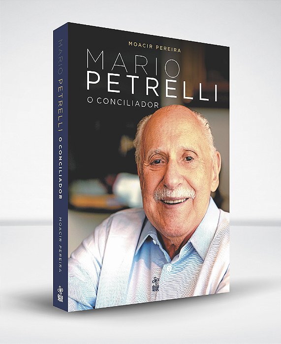 Mario Petrelli: o conciliador