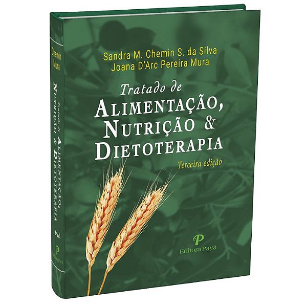 Tratado de Alimentação, Nutrição e Dietoterapia – 3ªEdição | Chemin & Mura